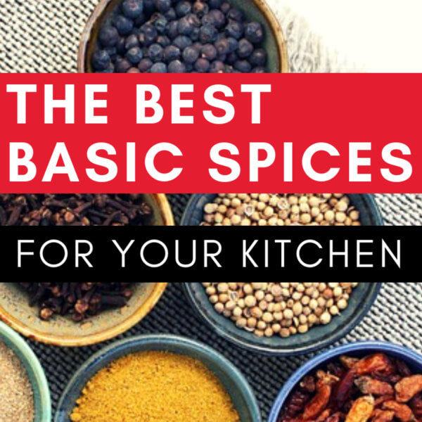 The Best Basic Spices for Your Kitchen